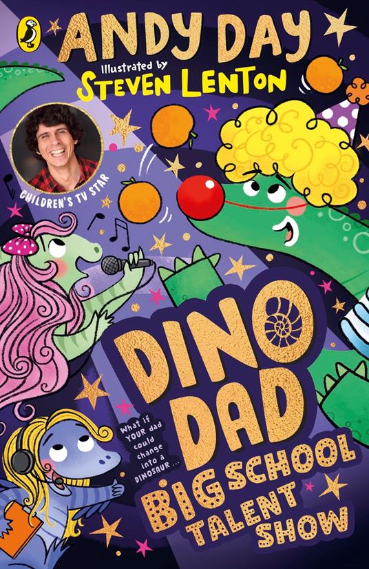 Dino Dad: Big School Talent Show - Andy Day,Lenton Steven - ebook
