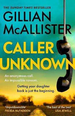 Caller Unknown - Gillian McAllister - cover