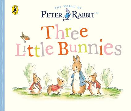 Peter Rabbit Tales: Three Little Bunnies - Beatrix Potter - ebook