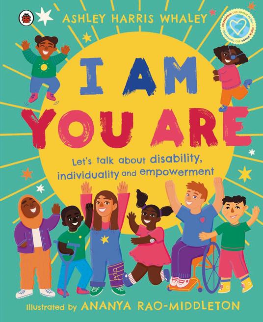 I Am, You Are - Whaley Ashley Harris,Ananya Rao-Middleton,Hannah Wood - ebook