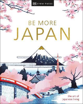 Be More Japan - DK Travel - cover