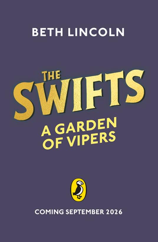 The Swifts: A Garden of Vipers - Beth Lincoln - ebook