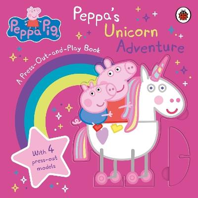 Peppa Pig: Peppa’s Unicorn Adventure: A Press-Out-and-Play Book - Peppa Pig - cover