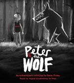 Peter and the Wolf: Wolves Come in Many Disguises