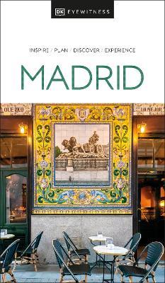 DK Eyewitness Madrid - DK Eyewitness - cover