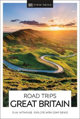 DK Eyewitness Road Trips Great Britain - DK Eyewitness - cover
