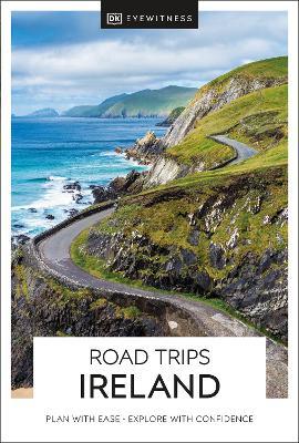 DK Eyewitness Road Trips Ireland - DK Eyewitness - cover