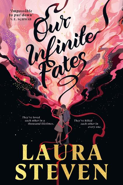 Our Infinite Fates - Laura Steven - ebook
