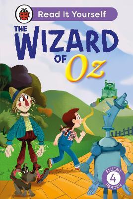 The Wizard of Oz: Read It Yourself - Level 4 Fluent Reader - Ladybird - cover