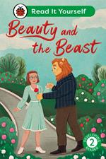 Beauty and the Beast: Read It Yourself - Level 2 Developing Reader