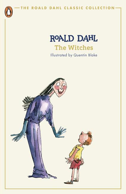 The Witches - Roald Dahl,Quentin Blake - ebook