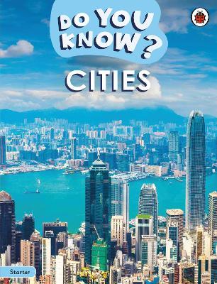 Do You Know? Starter Level – Cities - Ladybird - cover