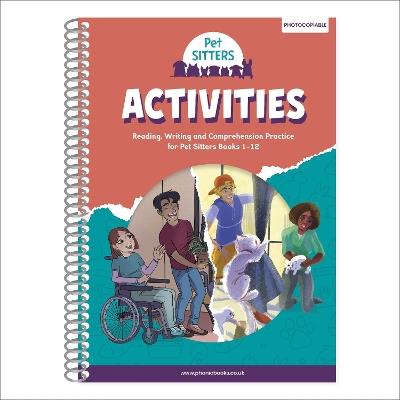 Phonic Books Pet Sitters Activities: Adjacent consonants and consonant digraphs, and alternative spellings for vowel sounds - Phonic Books - cover