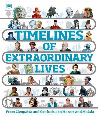 Timelines of Extraordinary Lives - DK - cover