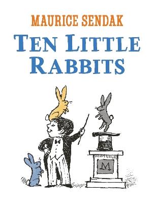 Ten Little Rabbits - Maurice Sendak - cover