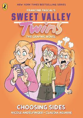 Sweet Valley Twins The Graphic Novel: Choosing Sides - Francine Pascal - cover