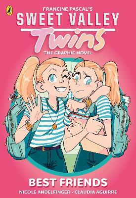 Sweet Valley Twins The Graphic Novel: Best friends - Francine Pascal - cover