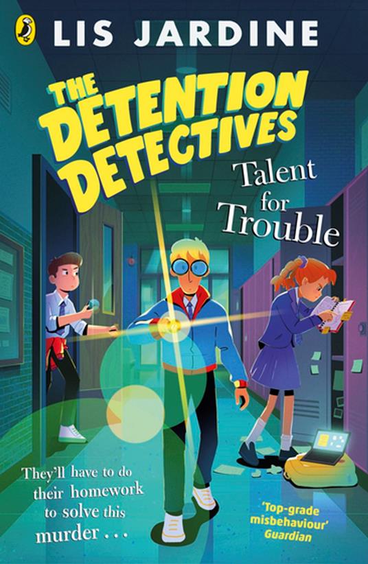 The Detention Detectives: Talent for Trouble - Lis Jardine - ebook