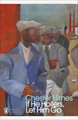 If He Hollers, Let Him Go - Chester Himes - cover