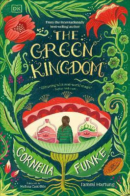 The Green Kingdom - Cornelia Funke,Tammi Hartung - cover