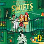 The Swifts: A Gallery of Rogues