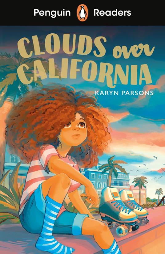 Penguin Readers Level 4: Clouds Over California (ELT Graded Reader) - Parsons Karyn - ebook