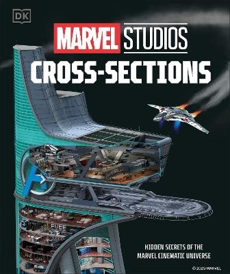 Marvel Studios Cross-Sections - Liz Marsham - cover