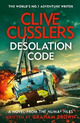 Clive Cussler’s Desolation Code - Graham Brown - cover