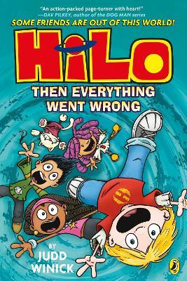 Hilo: Then Everything Went Wrong - Judd Winick - cover