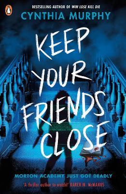 Keep Your Friends Close - Cynthia Murphy - cover