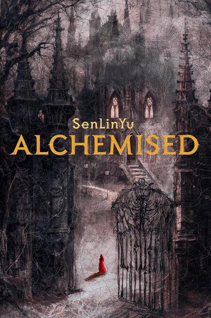 Alchemised: (English Edition) The global fantasy sensation with exclusive features - SenLinYu - cover