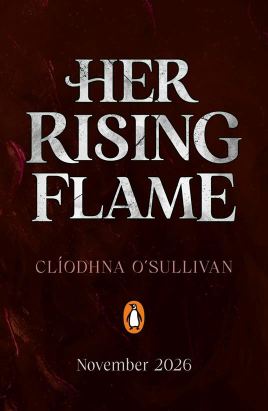 Her Rising Flame - Clíodhna O'Sullivan - ebook