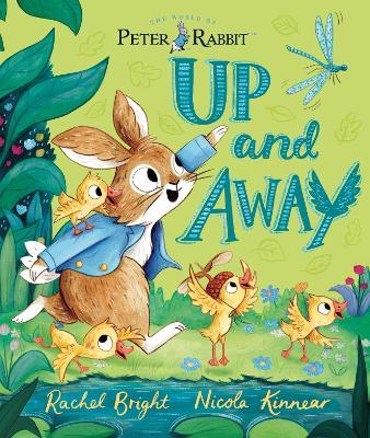 The World of Peter Rabbit: Up and Away - Rachel Bright - cover