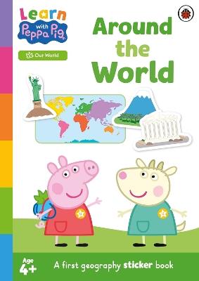 Learn with Peppa: Around the World sticker activity book - Peppa Pig - cover