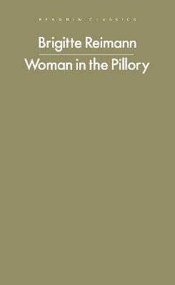 Woman in the Pillory - Brigitte Reimann - cover