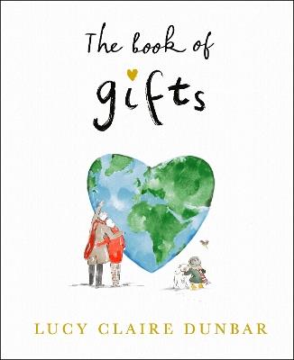 The Book of Gifts - Lucy Claire Dunbar - cover