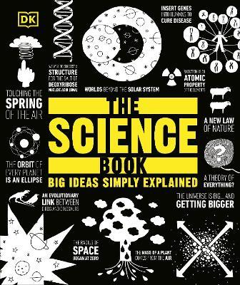 The Science Book: Big Ideas Simply Explained - DK - cover