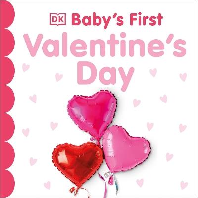 Baby's First Valentine's Day - DK - cover