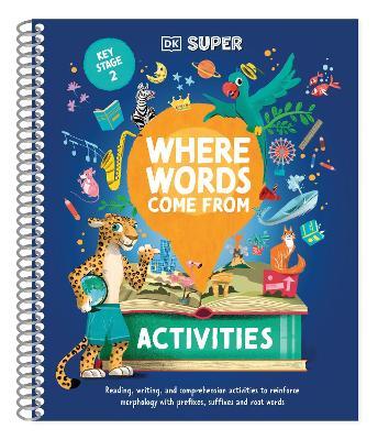 DK Super Where Words Come From Activities - DK - cover