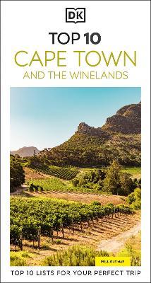 DK Top 10 Cape Town and the Winelands - Philip Briggs - cover