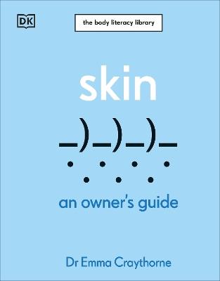 Skin: An Owner's Guide - Emma Craythorne - cover