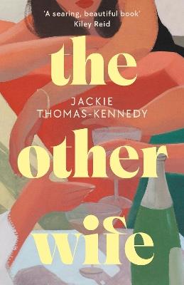 The Other Wife - Jackie Thomas-Kennedy - cover