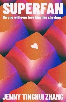 Superfan - Jenny Tinghui Zhang - cover