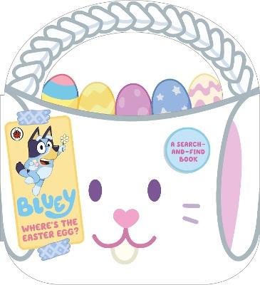Bluey: Where’s the Easter Egg? - Bluey - cover