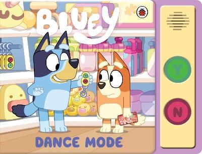 Bluey: Dance Mode - Bluey - cover