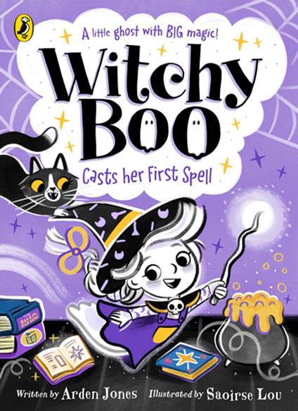 Witchy Boo: Casts Her First Spell - Arden Jones - ebook