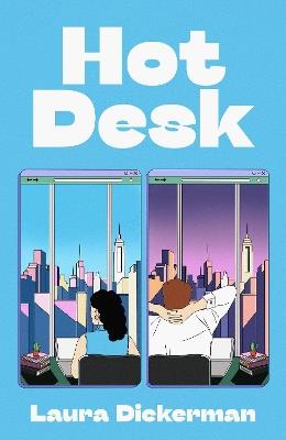 Hot Desk - Laura Dickerman - cover