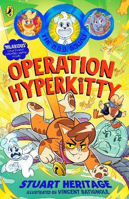 The O.D.D. Squad: Operation Hyperkitty - Stuart Heritage - cover