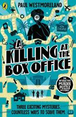 A Killing at the Box Office: The Interactive Murder Puzzle Mysteries