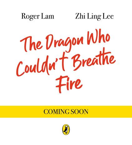 The Dragon Who Couldn’t Breathe Fire - Roger Lam,Zhi Ling Lee - ebook